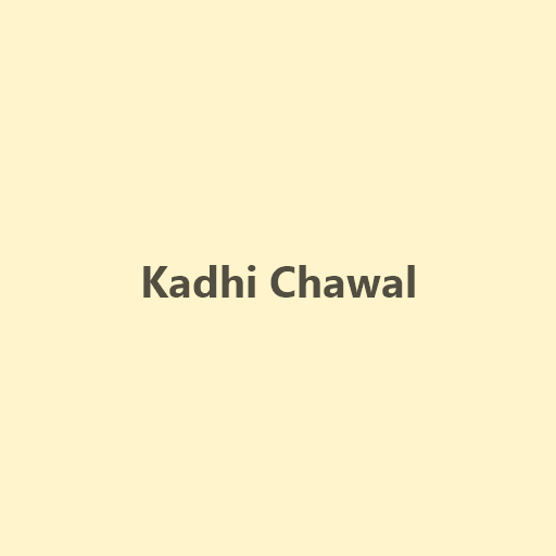 Kadhi Chawal