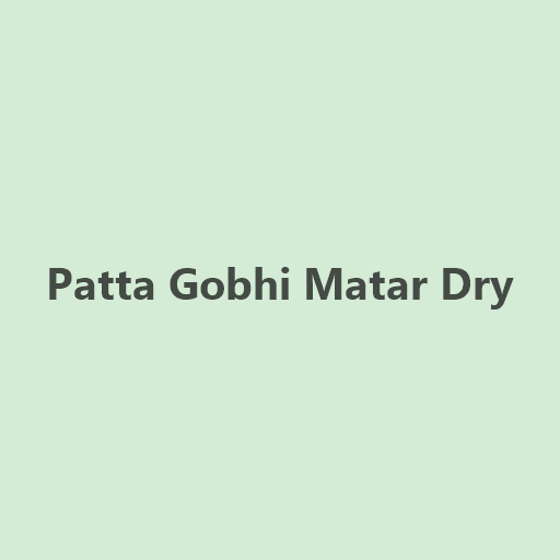 Patta Gobhi Matar Dry