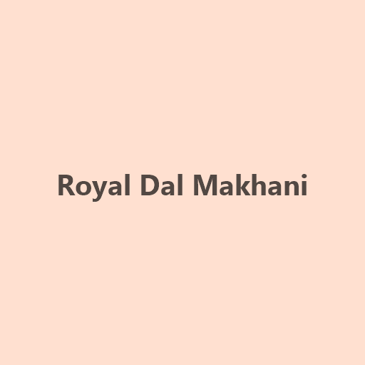 Royal Dal Makhani